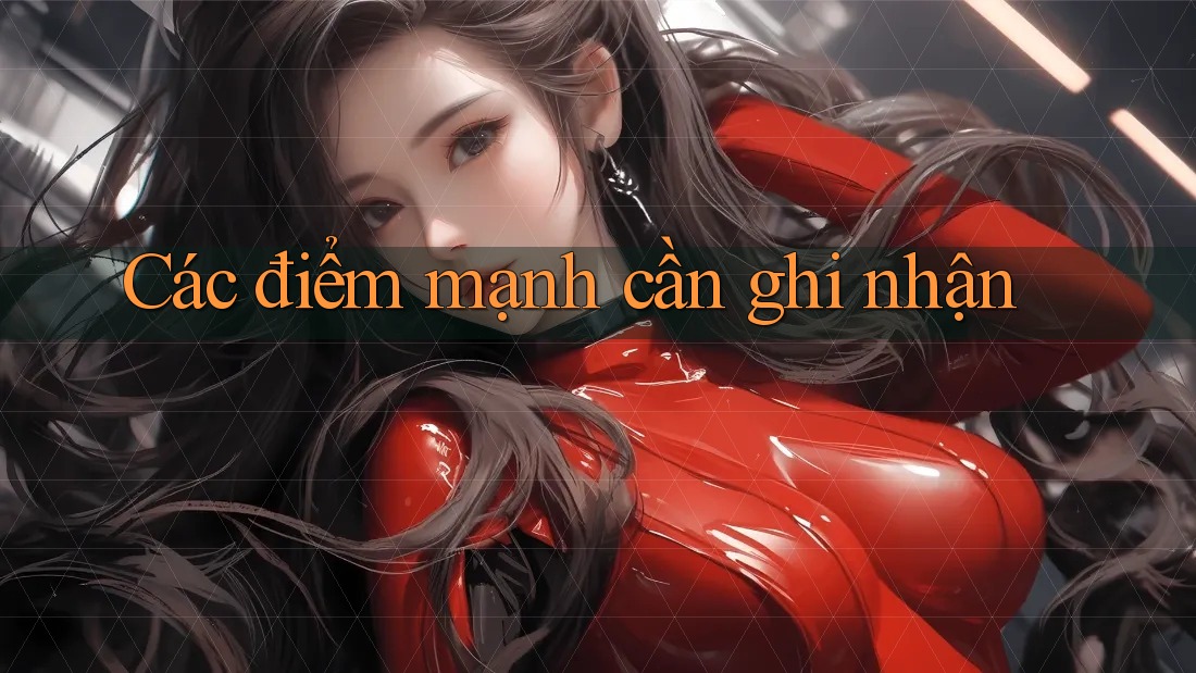 Các điểm mạnh cần ghi nhận