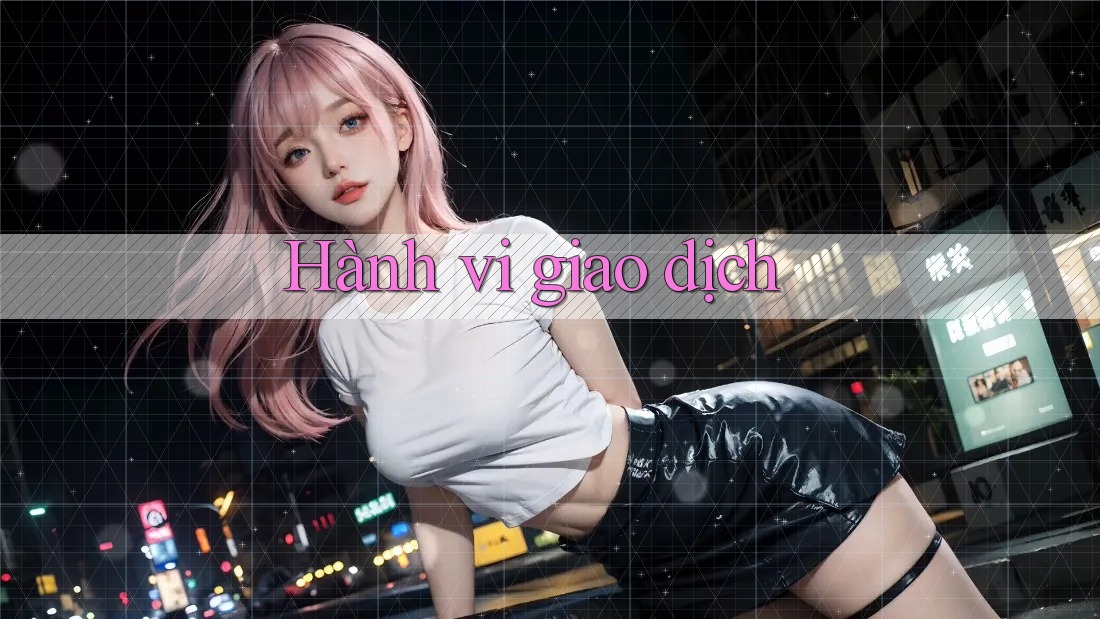 Hành vi giao dịch