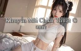 Khuyến mãi Chiến thuật game