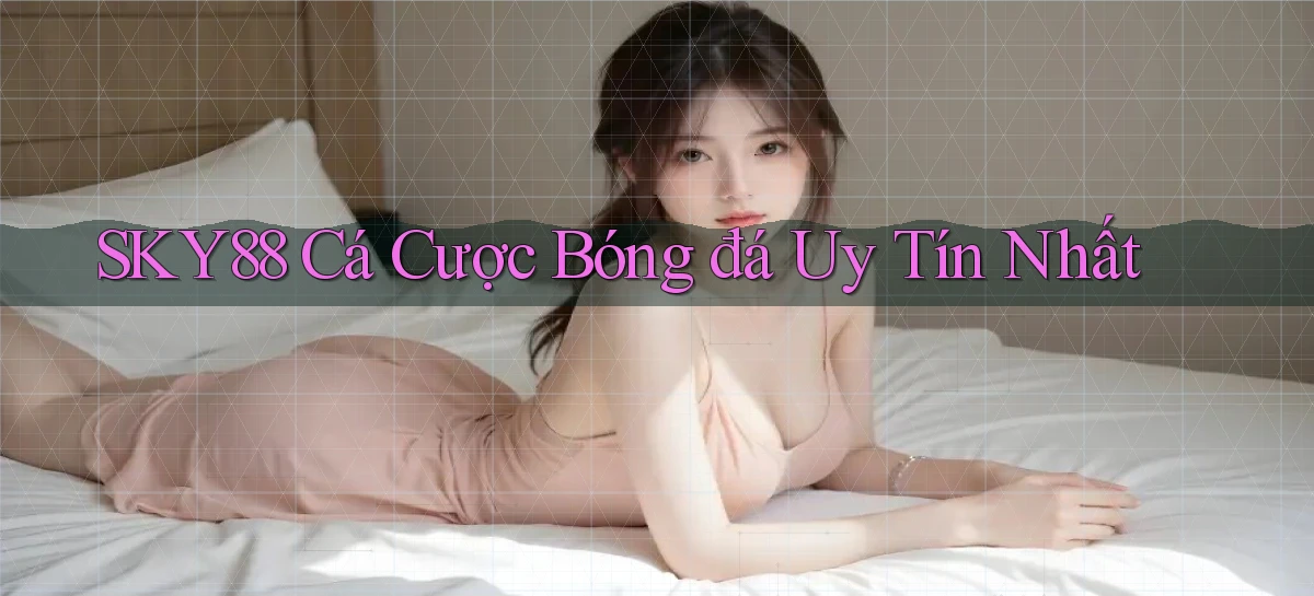 sky88   Website Cập Nhật   Chơi Game 24 Giờ