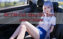 sky88  chủ động hỗ trợ casino games