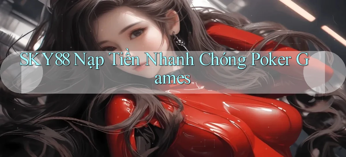 sky88   Website Cập Nhật   Chơi Game 24 Giờ