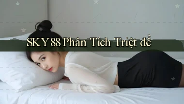 sky88  phân tích triệt để
